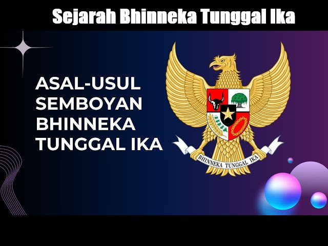 sejarah bhinneka tunggal ika