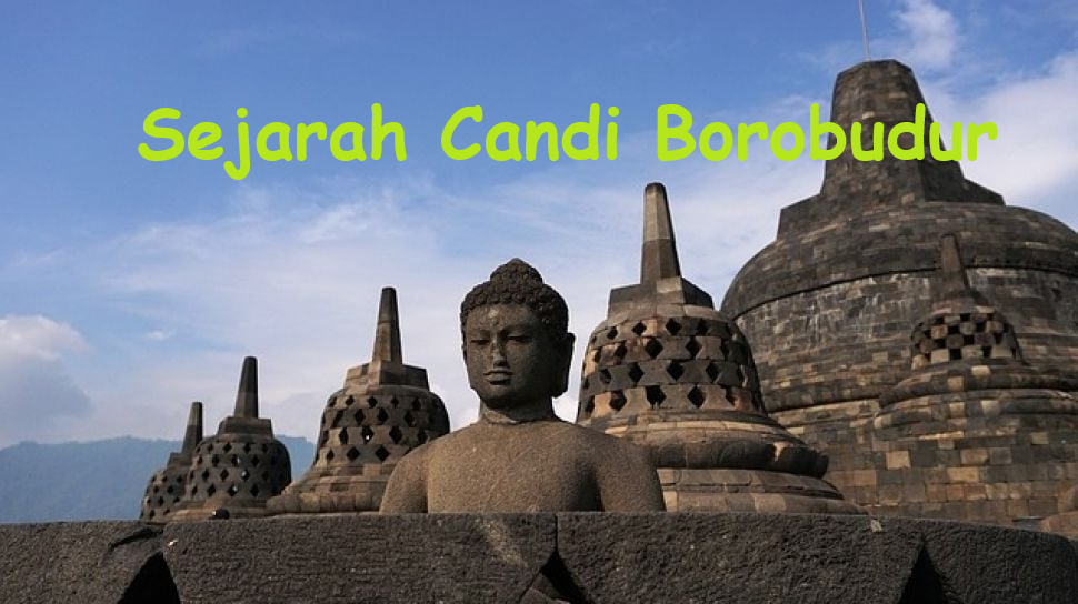 sejarah candi borobudur