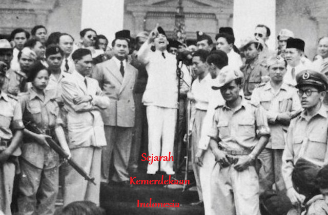 sejarah kemerdekaan indonesia